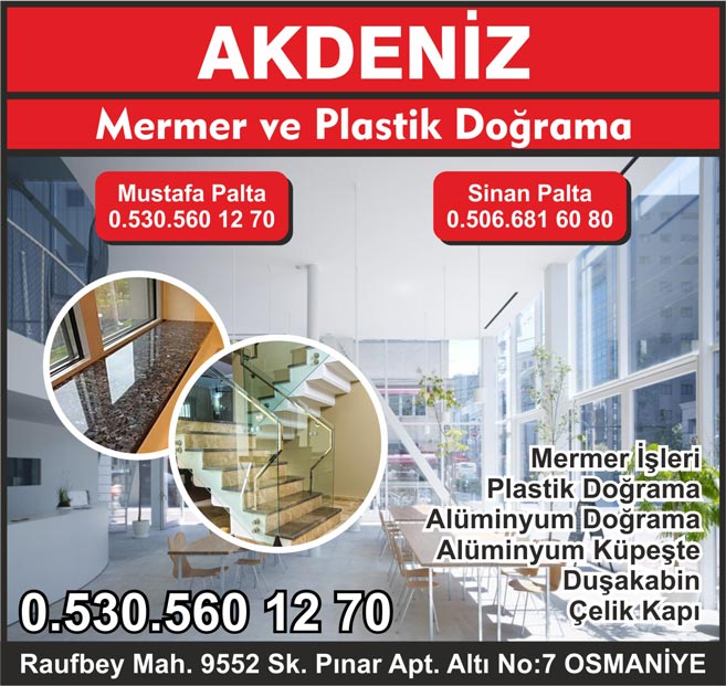 Akdeniz Mermer Plastik Doğrama PVC Osmaniye
